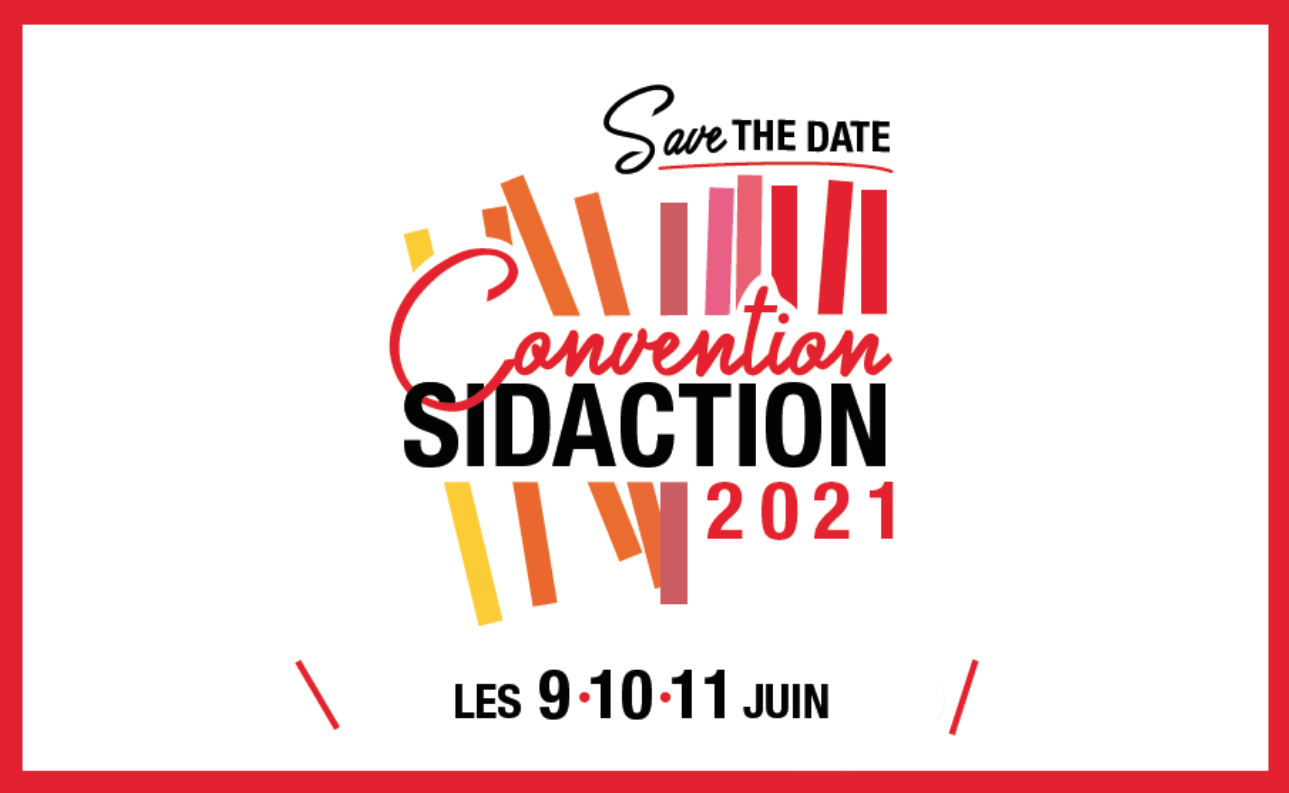 Convention Sidaction 2021 Découvrez Le Programme Actions Traitements Association De